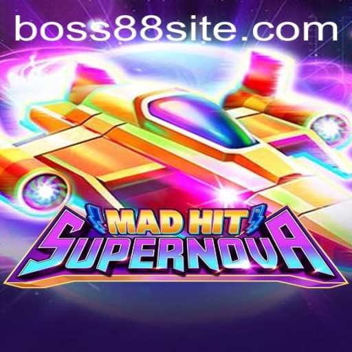 Discovering the Thrills of MadHitSupernova: A Gateway to BOSS88 Adventures