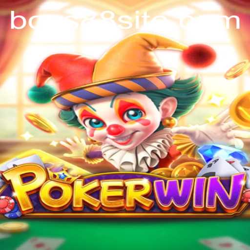 Exploring the World of POKERWIN: A Comprehensive Guide to BOSS88